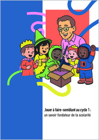 GIRAF_Jouer_a_faire-semblant_au_cycle_1 _un_savoir_fondateur_de_la_scolarite_planche.pdf